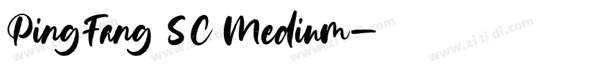 PingFang SC Medium字体转换